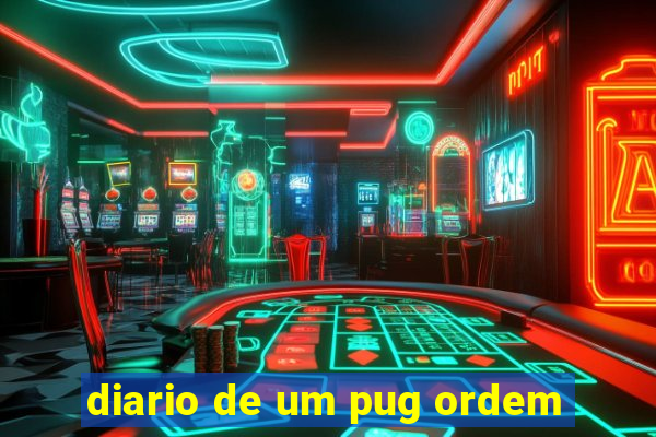 diario de um pug ordem